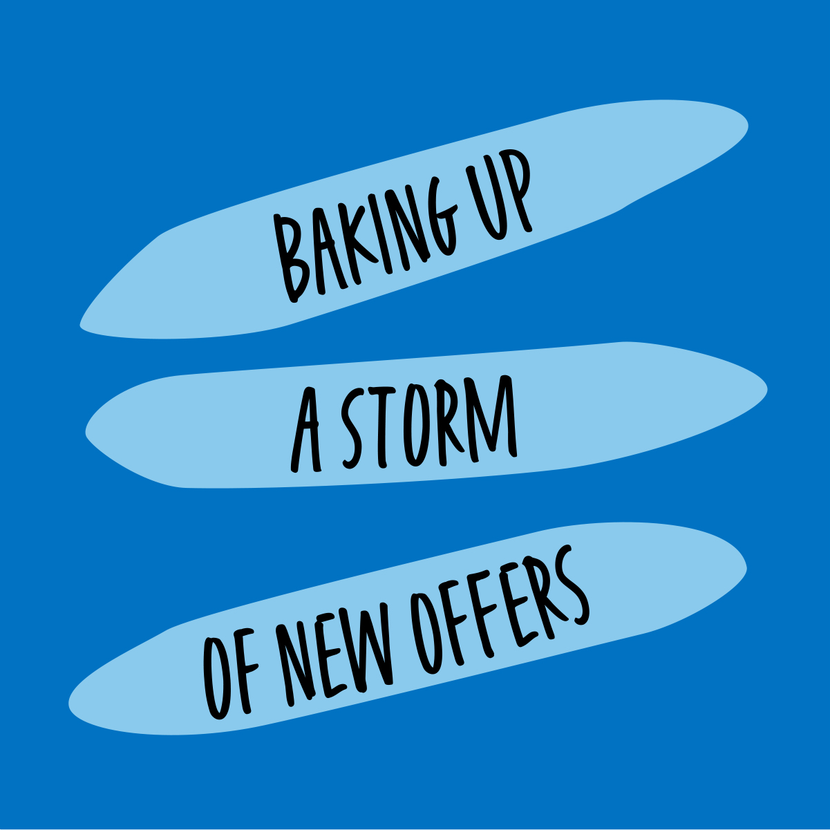 Baking up a storm of new offers